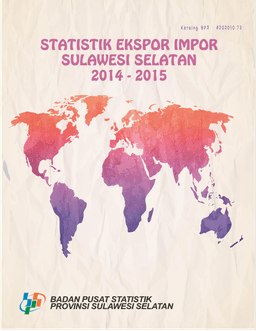 Statistics Of Foreign Trade In Sulawesi Selatan 2015