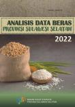 Analysis Of Rice Data For Sulawesi Selatan Province 2022