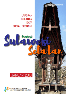 Monthly Report On Economic Social Data Of South Sulawesi Province January 2018