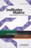 Indikator Makro Sosial Ekonomi Sulawesi Selatan Triwulan 3 2015