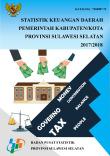 Statistik Keuangan Pemerintah Daerah Kabupaten/Kota Di Provinsi Sulawesi Selatan 2017/2018