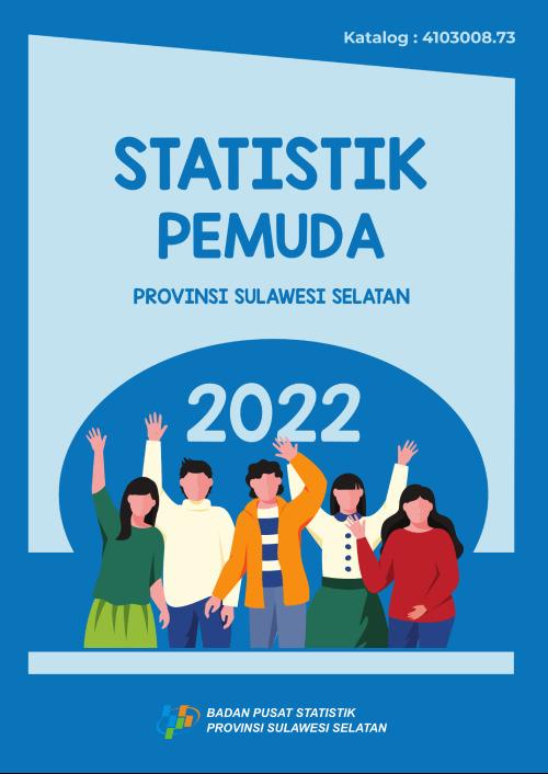 Youth Statistics of Sulawesi Selatan Province 2022