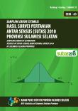 SAMPLING ERROR ESTIMASI HASIL SURVEI PERTANIAN ANTAR SENSUS (SUTAS) 2018 PROVINSI SULAWESI SELATAN 