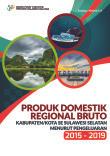 Produk Domestik Regional Bruto Kabupaten/Kota Se Provinsi Sulawesi Selatan Menurut Pengeluaran 2015-2019