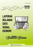 South Sulawesi Province Socio-Economic Data Monthly Report December 2020