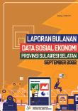 Socio-Economic Data Monthly Report Of Sulawesi Selatan, September 2022