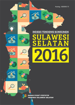 Consumer Tendency Index Of Sulawesi Selatan 2016