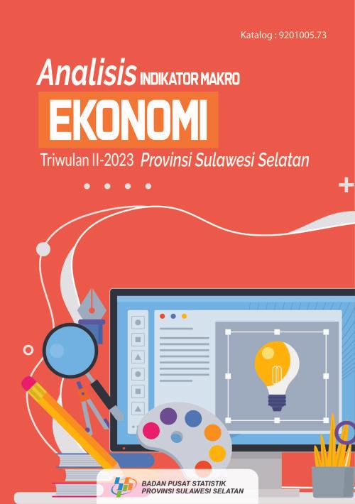 Analysis of Macroeconomic Indicators for Quarter II - 2023 Sulawesi Selatan Province