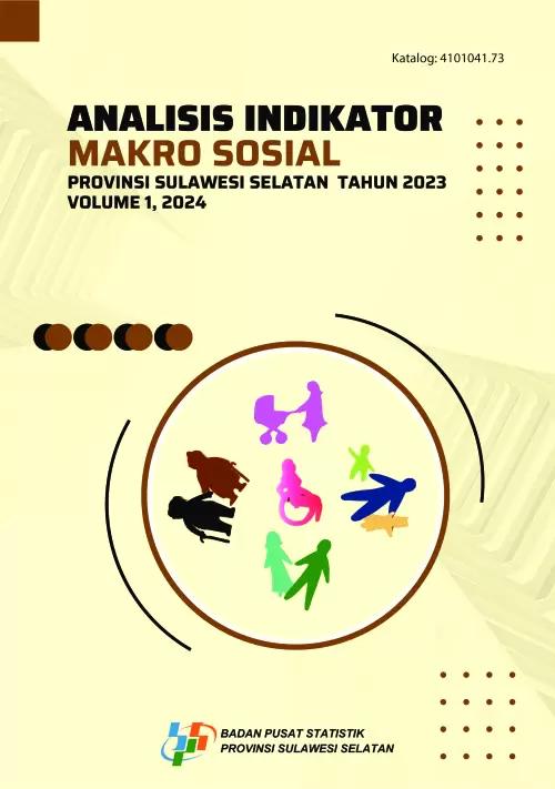 Analysis of Social Macro Indicators for Sulawesi Selatan Province 2023