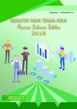 Indikator Pasar Tenaga Kerja Provinsi Sulawesi Selatan 2018