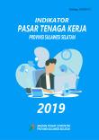 Sulawesi Selatan Province Labor Market Indicators 2019