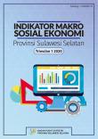 Indikator Makro Sosial Ekonomi Provinsi Sulawesi Selatan Triwulan 1 2020