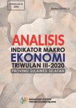 Analysis Of Macroeconomic Indicators For South Sulawesi Province In Quarter III-2020 Of South Sulawesi Province