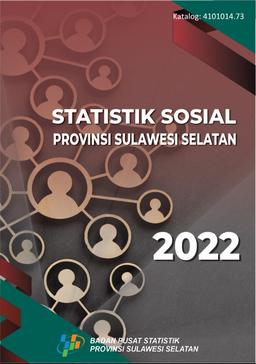 Social Statistics Of Sulawesi Selatan Province 2022