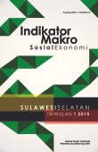 Indikator Makro Sosial Ekonomi Sulawesi Selatan Triwulan 1 2015