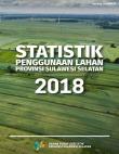 Statistik Penggunaan Lahan Provinsi Sulawesi Selatan 2018