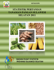 STATISTIK PERTANIAN TANAMAN PANGAN SULAWESI SELATAN 2011