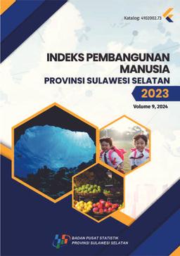 Human Development Index (HDI) Of Sulawesi Selatan Province 2023