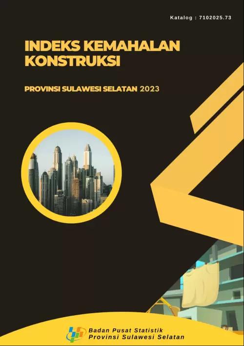 Sulawesi Selatan Province Construction Cost Index 2023