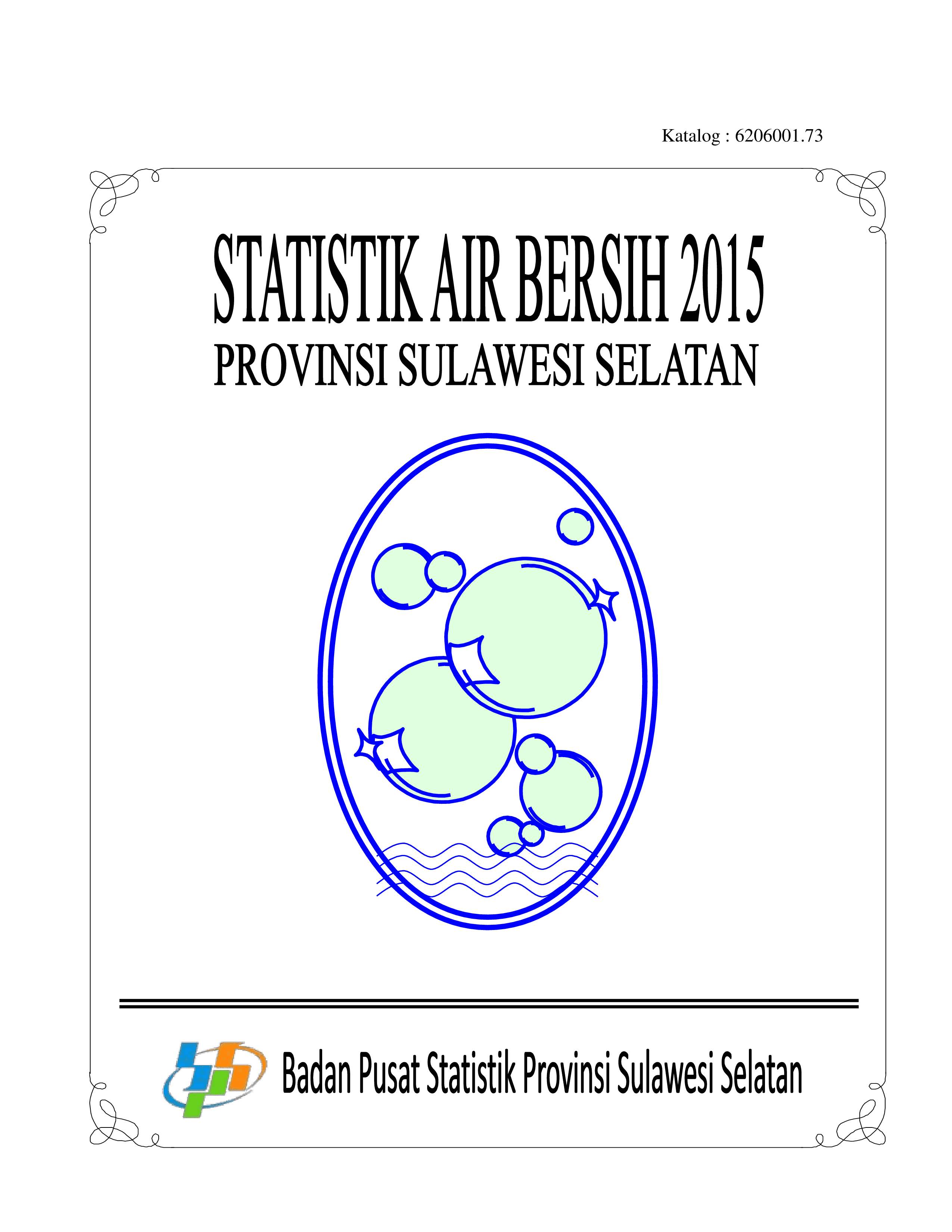 Statistik Air Bersih 2015 Provinsi Sulawesi Selatan