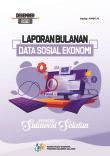 Laporan Bulanan Data Sosial Ekonomi Provinsi Sulawesi Selatan Desember 2021