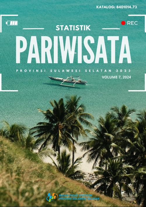 Statistik Pariwisata Provinsi Sulawesi Selatan 2023