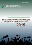 INDEKS DEMOKRASI INDONESIA (IDI) PROVINSI SULAWESI SELATAN 2019