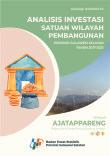 Investment Analysis Of Sulawesi Selatan Province Development Area Unit 2017-2021 Ajatappareng Region