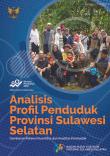 Analisis Profil Penduduk Provinsi Sulawesi Selatan Gambaran Potensi Kuantitas Dan Kualitas Penduduk