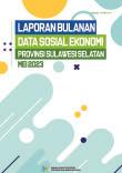 Laporan Bulanan Data Sosial Ekonomi Provinsi Sulawesi Selatan Mei 2023