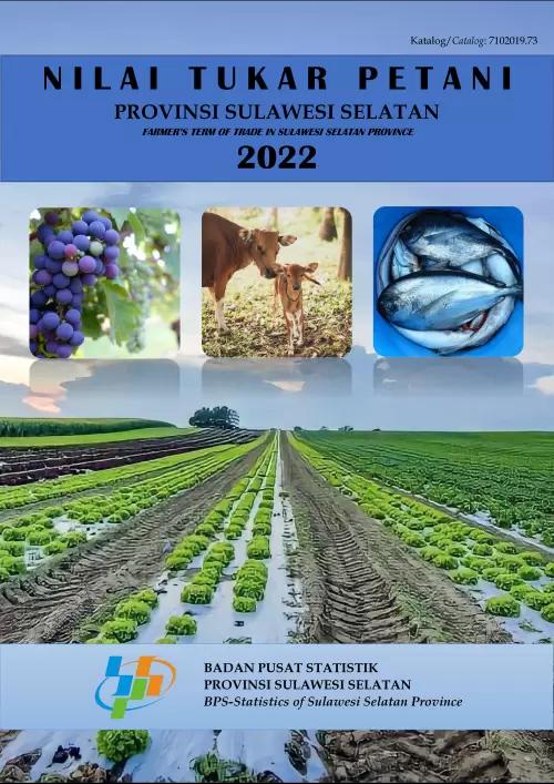 Farmer's Terms of Trade of Sulawesi Selatan Provincial 2022