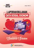 Laporan Bulanan Data Sosial Ekonomi Provinsi Sulawesi Selatan, Maret 2021