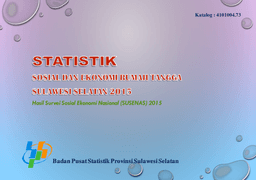 Statistik Sosial Ekonomi Rumah Tangga Sulawesi Selatan Hasil Susenas 2015