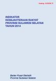 Indikator Kesejahteraan Rakyat Provinsi Sulawesi Selatan 2014