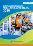 Statistik Industri Manufaktur Provinsi Sulawesi Selatan 2020