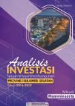 Analisis Investasi Satuan Wilayah Pembangunan Wilayah Mamminasata Provinsi Sulawesi Selatan Tahun 2016-2020